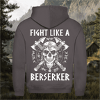 FIGHT LIKE A BERSERKER - Hoodie