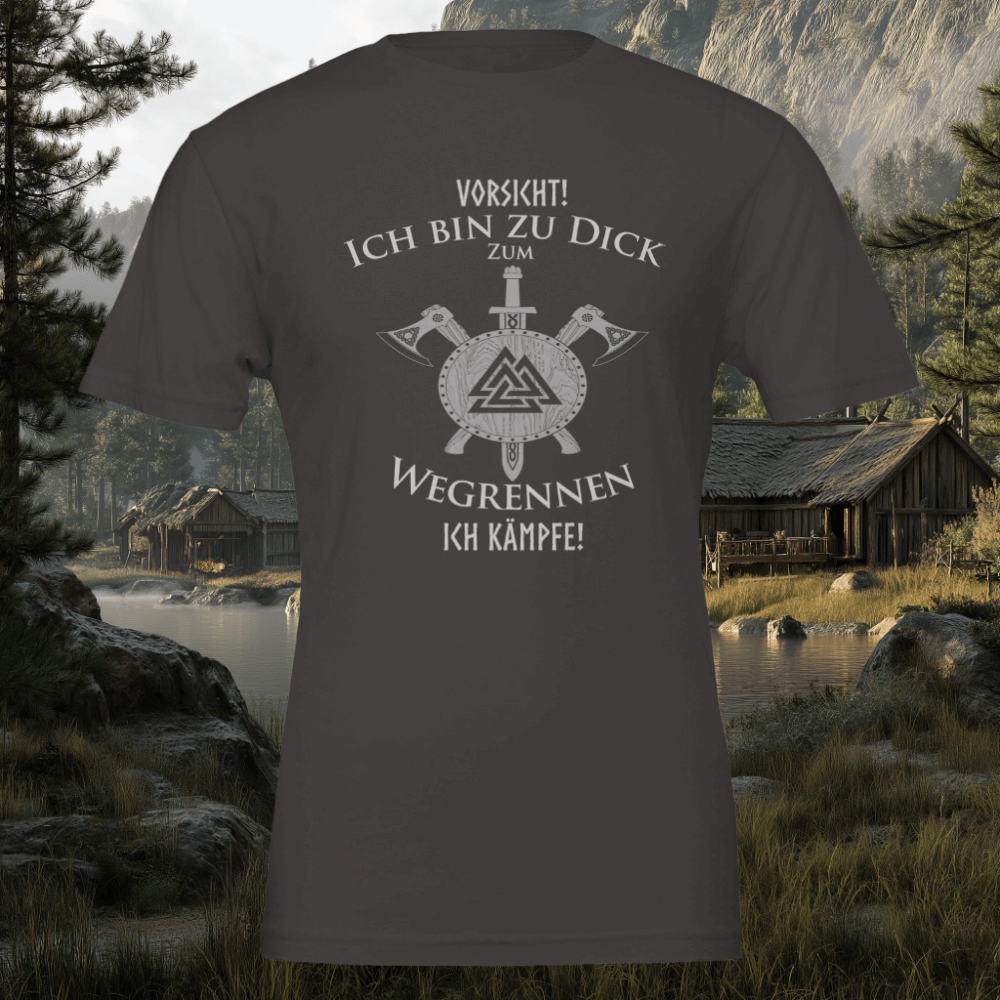 Ich bin zu dick zum wegrennen Wikinger T-Shirt