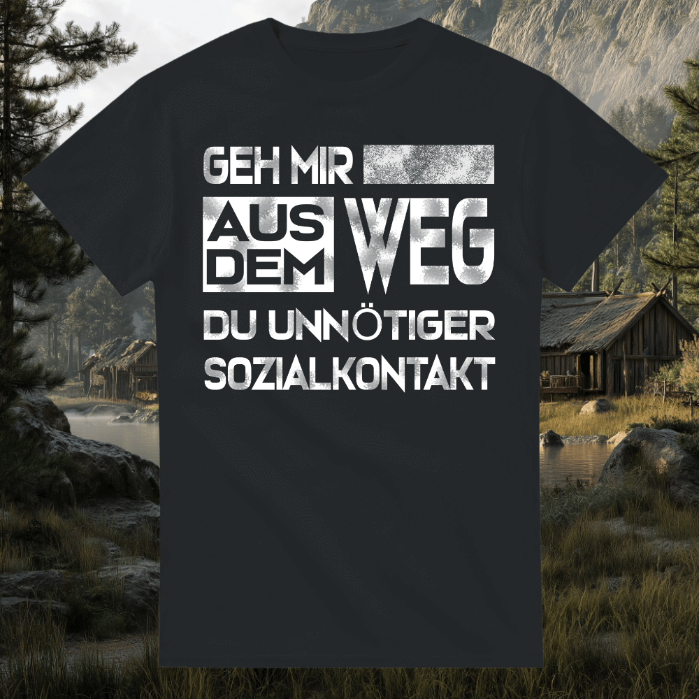 Geh mir aus dem Weg - T-Shirt mit Rundhalsausschnitt