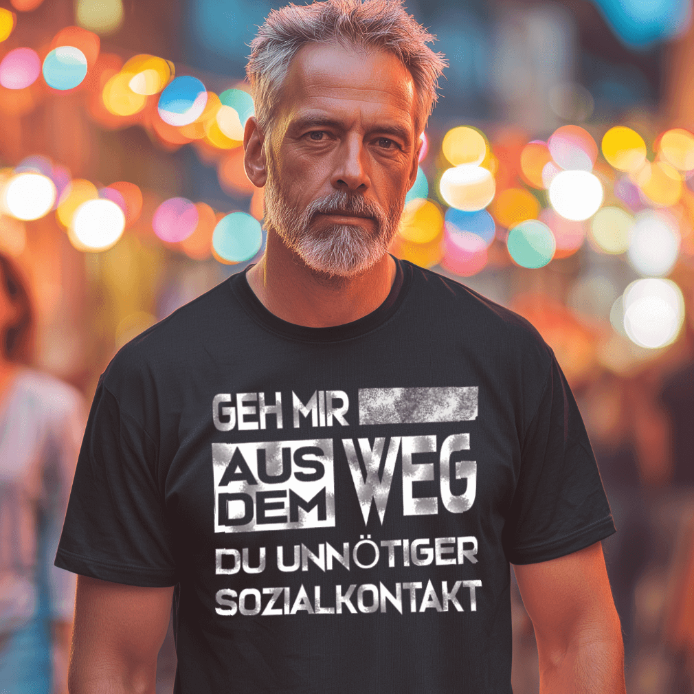Geh mir aus dem Weg - T-Shirt mit Rundhalsausschnitt
